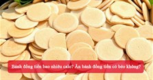 Bánh đồng tiền bao nhiêu calo? Ăn bánh đồng tiền có béo không?