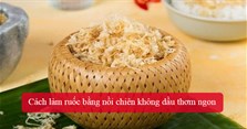 Cách làm ruốc bằng nồi chiên không dầu thơm ngon