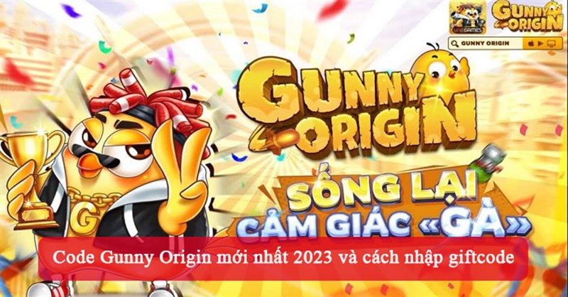 Code Gunny Origin mới nhất 2023 và cách nhập giftcode
