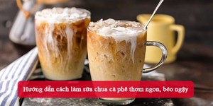 Hướng dẫn cách làm sữa chua cà phê thơm ngon, béo ngậy