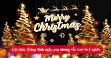 Lời chúc Giáng Sinh ngắn gọn nhưng vẫn hay và ý nghĩa