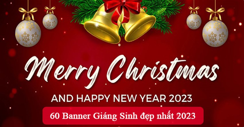 60 Banner Giáng Sinh đẹp nhất 2023