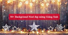 50+ Background Noel đẹp mừng Giáng Sinh