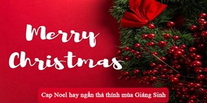 Cap Noel hay ngắn thả thính mùa Giáng Sinh