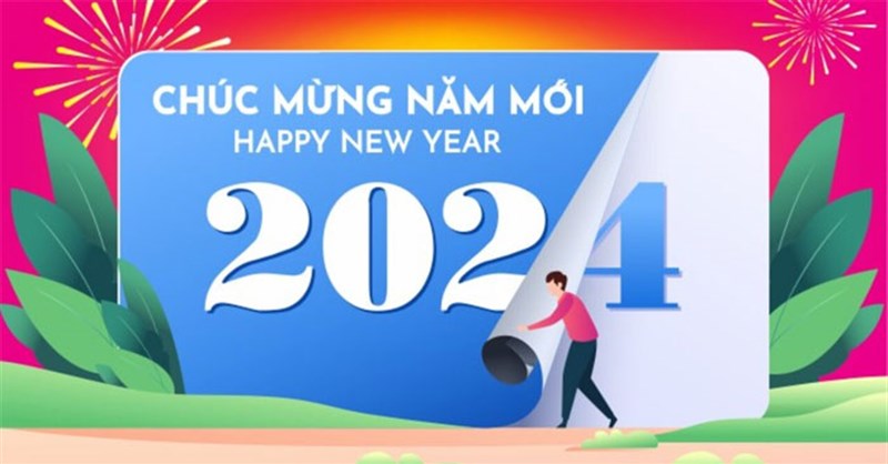 Lời chúc Tết Dương lịch 2024 hay, ý nghĩa mừng năm mới