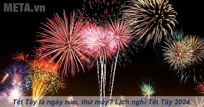 Tìm hiểu Tết Tây là Tết gì