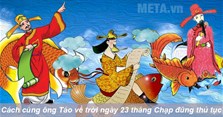 Cách cúng đưa ông Táo về trời ngày 23 tháng Chạp đúng thủ tục