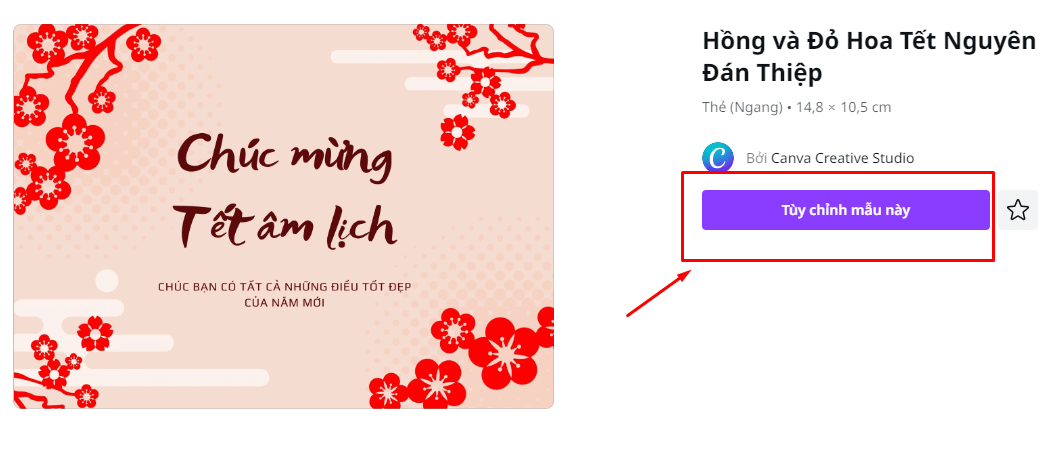 Nhấn vào Tùy chỉnh mẫu này để bắt đầu thiết kế thiệp chúc Tết