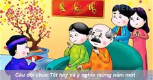 Câu đối chúc Tết hay và ý nghĩa mừng năm mới
