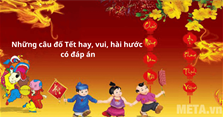 Những câu đố Tết hay, vui, hài hước có đáp án
