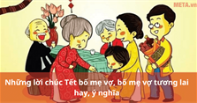 Những lời chúc Tết bố mẹ vợ, bố mẹ vợ tương lai hay, ý nghĩa