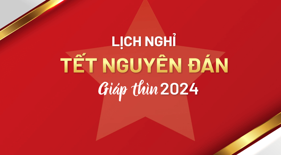 Lịch nghỉ Tết Nguyên Đán 2024 của người lao động, cán bộ công chức