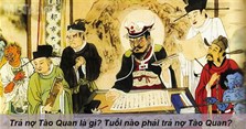 Trả nợ Tào Quan là gì? Tuổi nào phải trả nợ Tào Quan?
