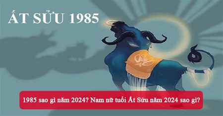 Sinh Năm 1985 Sao Gì Chiếu Mệnh? Khám Phá Vận Hạn Và Cách Hóa Giải