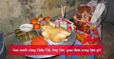 Gạo muối cúng Thần Tài, ông Táo, giao thừa xong làm gì?