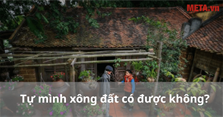 Tự mình xông đất có được không?
