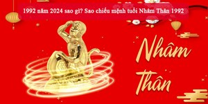 1992 năm 2024 sao gì? Sao chiếu mệnh tuổi Nhâm Thân 1992