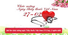 15+ Bài thơ chúc mừng ngày Thầy thuốc Việt Nam 27/2 hay, ý nghĩa nhất