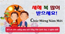 60 Lời chúc mừng năm mới tiếng Hàn Quốc hay, ý nghĩa nhất