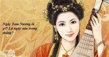 Ngày Tam Nương là ngày nào trong từng tháng?