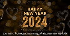 101 Thư chúc Tết 2024 gửi khách hàng, đối tác, nhân viên hay nhất