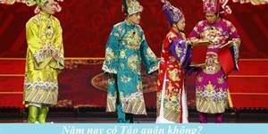 Năm nay có Táo quân không? Táo quân 2024 có Xuân Bắc, Công Lý không?