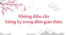 Những điều cần kiêng kỵ trong đêm giao thừa