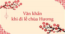 Văn khấn khi đi lễ chùa Hương