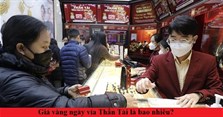 Giá vàng ngày vía Thần Tài 2024 bao nhiêu?