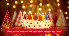 Những lời chúc mừng sinh nhật người yêu cũ ngắn gọn, hay, bá đạo