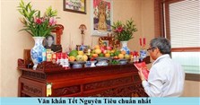 Văn khấn Tết Nguyên Tiêu, bài cúng Tết Nguyên Tiêu chuẩn nhất
