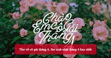 Thơ về cô gái tháng 4, thơ sinh nhật tháng 4 hay nhất