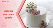 60 Bánh kem 8/3 đẹp, đơn giản tặng người thân yêu