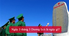 Ngày 3 tháng 3 Dương lịch là ngày gì?