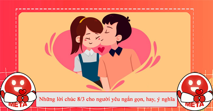 Những lời chúc 8/3 cho người yêu hay nhất