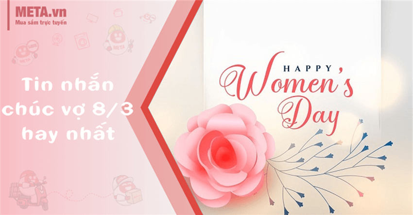 Tin nhắn chúc vợ 8/3 ngọt ngào, ý nghĩa nhất