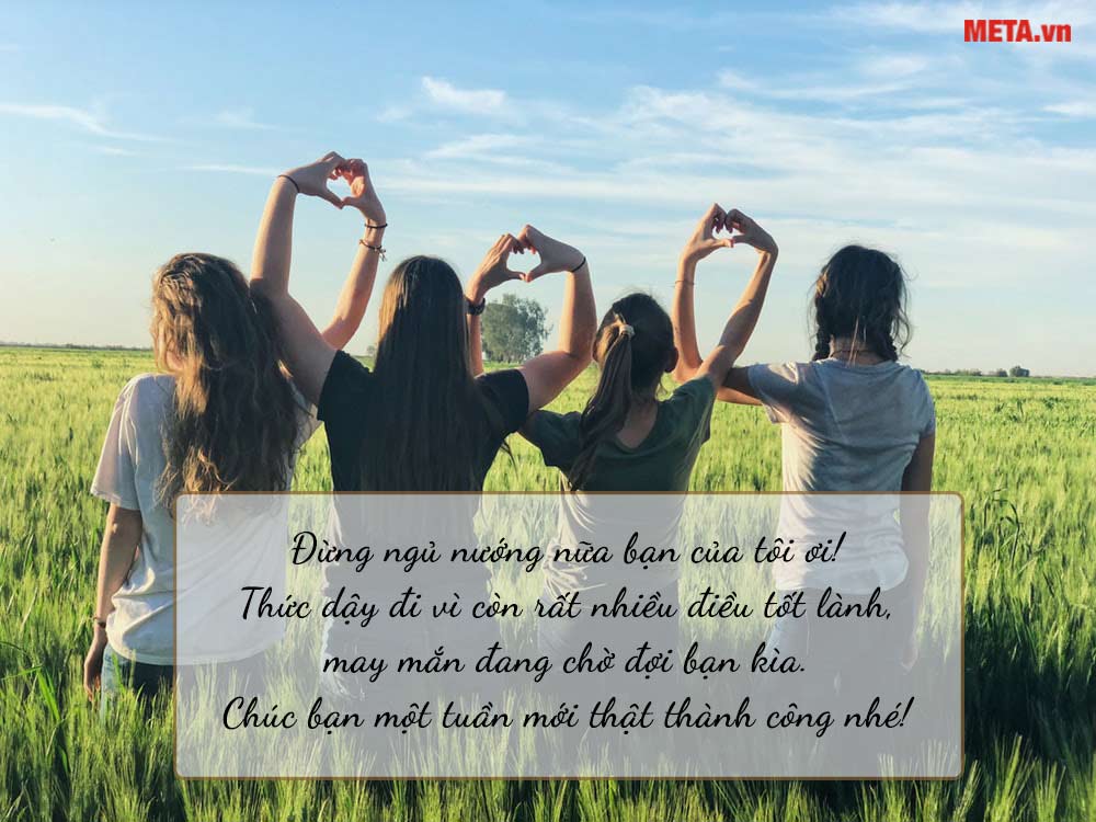 Lời chúc đầu tuần cho bạn bè
