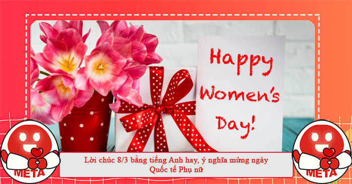 Lời chúc mừng ngày 8/3 bằng tiếng Anh ý nghĩa dành cho mẹ