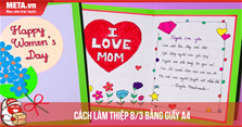 Cách làm thiệp 8/3 bằng giấy A4 đơn giản mà đẹp