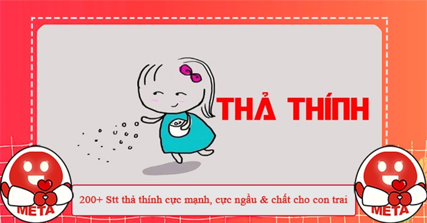 200+ Stt thả thính cực mạnh, cực ngầu & chất cho con trai