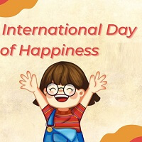 Ngày Quốc tế Hạnh phúc tiếng Anh là gì? Lời chúc ngày Quốc tế Hạnh phúc bằng tiếng Anh