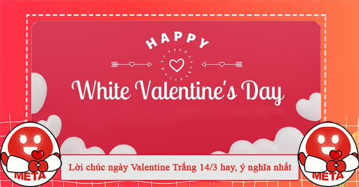 Lời chúc valentine trắng cực hay cho người yêu