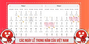 Các ngày lễ trong năm của Việt Nam đầy đủ nhất