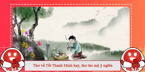 Thơ về Tết Thanh Minh hay, thơ tảo mộ ý nghĩa