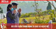 3 Bài văn khấn Thanh Minh ngoài mộ và tại nhà 2024