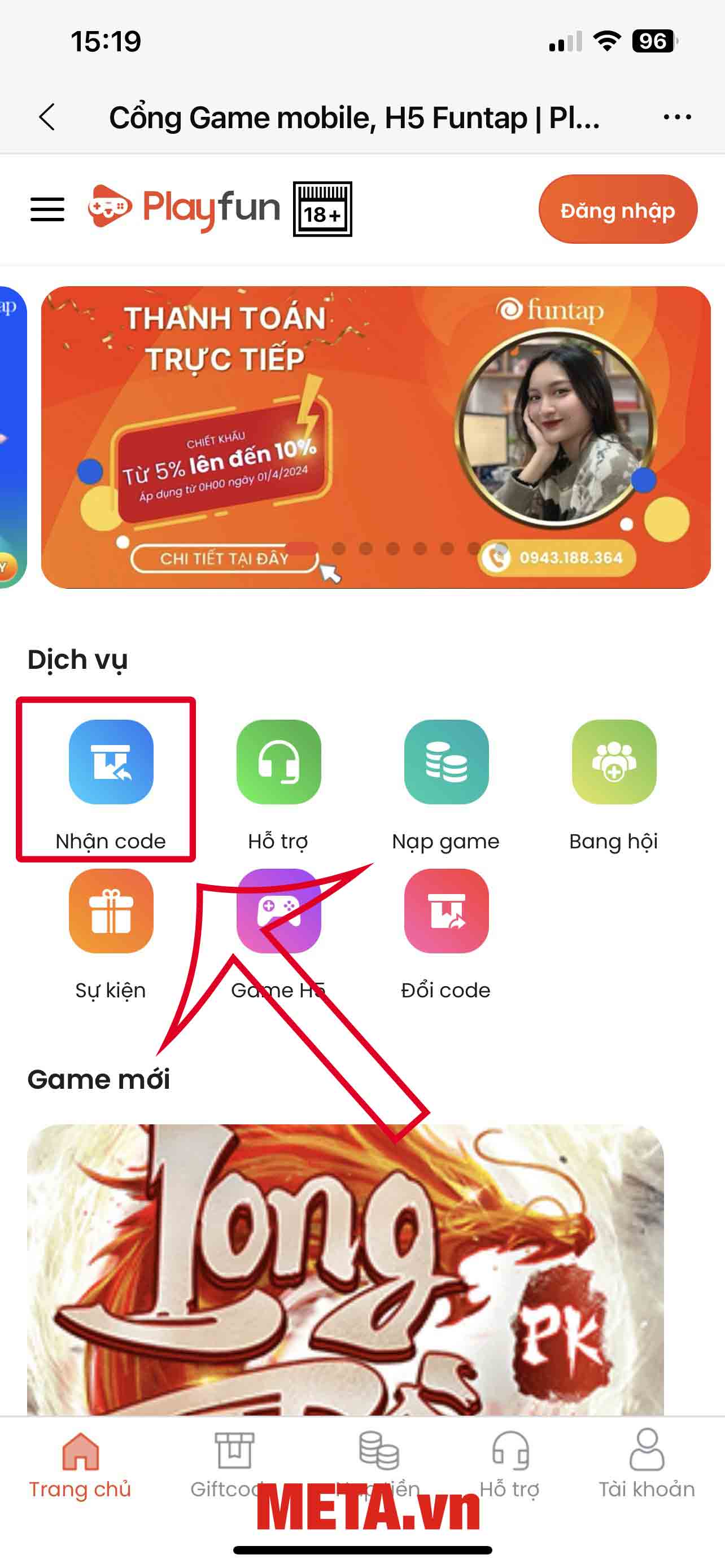 Truy cập vào link https://playfun.vn → Nhấn Nhận code