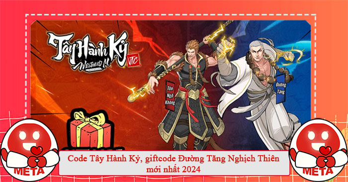 Các code game Tây Hành Kỷ mới nhất