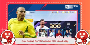 Code Football Pro VTC mới nhất 2024 và cách nhập