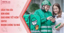 Cách tra cứu đơn hàng Giao Hàng Tiết Kiệm (GHTK) nhanh chóng tại nhà