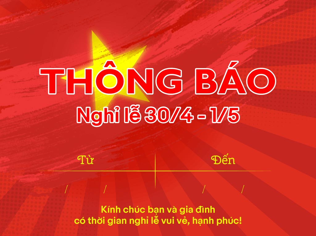 Thông báo nghỉ lễ 30/4 và 1/5